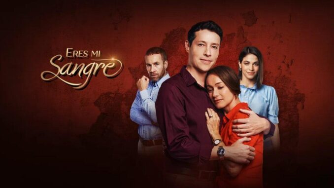 Eres Mi Sangre Eres Mi Sangre